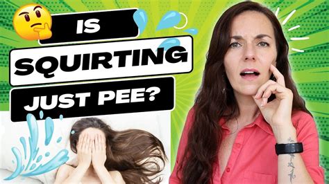 what is squirting in a woman|Squirting Orgasm: What It Is and How To Have One